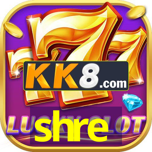 shre - Android